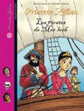 Princesse Zélina Tome 25
Les pirates de Mor'loch