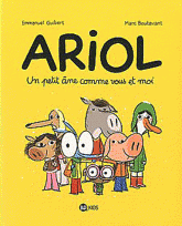 Ariol Tome 1
Un petit âne comme vous et moi