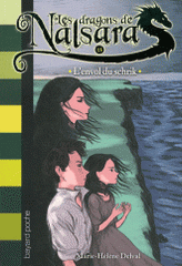 Les dragons de Nalsara Tome 15
L'envol du schrik