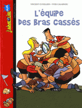 L'équipe des bras cassées