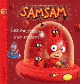 SamSam Tome 32
Les excitators s'en mêlent