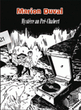 Marion Duval Tome 21
Mystère au Pré-Chabert