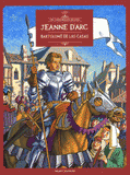 Les Chercheurs de Dieu Tome 9
Jeanne d'Arc, Bartolomé de Las Casas