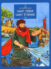 Les Chercheurs de Dieu Tome 12
Saint Pierre, Saint Etienne