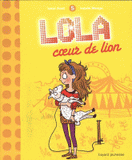 Lola Tome 5
Coeur de lion