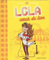 Lola Tome 5
Coeur de lion