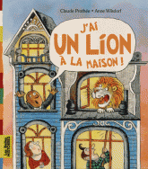 J'ai un lion à la maison !