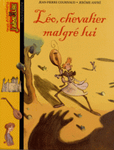 Léo, chevalier malgré lui