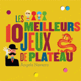 Les 10 meilleurs jeux de plateau