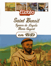 Les Chercheurs de Dieu Tome 11
Saint Benoit, Saint Ignace de Loyola, Marie Guyart