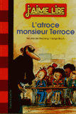 L'atroce monsieur Terroce