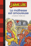 La maîtresse est amoureuse