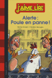 Alerte : Poule en panne !