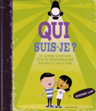 Qui suis-je ?. Et autres questions plus ou moins sérieuses sur moi et les autres