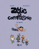 Zélie et Compagnie Tome 10
Au Zenith