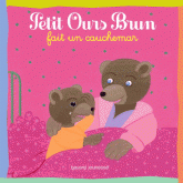 Petit Ours Brun fait un cauchemar
