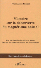 Mémoire sur le découverte du magnétisme animal (1779)