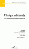 L'éthique individuelle, un nouveau défi pour l'entreprise