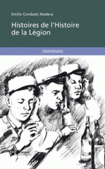 Histoires de l'histoire de la Légion