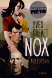 Nox Tome 2
'Ailleurs'
