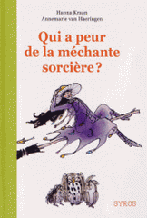 Qui a peur de la méchante sorcière ?