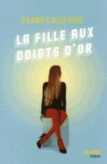 La fille aux doigts d'or