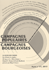Agone N° 51, 2013
Campagnes populaires, campagnes bourgeoises