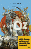 Le cycle d'oz. Volume 1, La magicien d'Oz ; Le merveilleux pays d'Oz