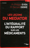 Les leçons du Mediator. L'intégralité du rapport sur les médicaments