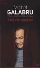 Tout est comédie