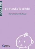 Ca mord à la crèche