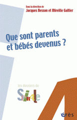 Que sont parents et bébés devenus ?