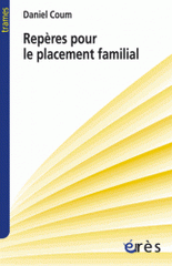 Repères pour le placement familial