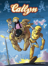 Catlyn Tome 2
L'étrange monsieur Tête-en-Bois