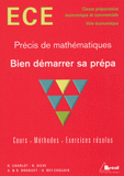 Précis de mathématiques. Bien démarrer sa prépa