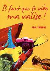 Il faut que je vide ma valise !