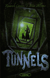 Tunnels Tome 1