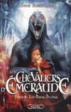 Les Chevaliers d'Emeraude Tome 8
Les Dieux déchus