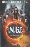 A.N.G.E. Tome 3
Perfidia