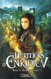 Les Héritiers d'Enkidiev Tome 1
Renaissance