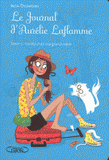 Le Journal d'Aurélie Laflamme Tome 3
Un été chez ma grand-mère