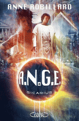 A.N.G.E. Tome 4
Sicarius