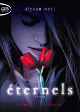 Eternels Tome 1
Evermore