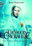 Les Chevaliers d'Emeraude Tome 3
Piège au Royaume des Ombres