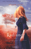 Radiance Tome 3
Au coeur des rêves