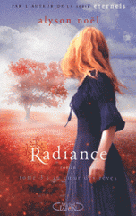 Radiance Tome 3
Au coeur des rêves