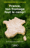 France, ton fromage fout le camp !