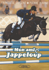 Mon ami Jappeloup