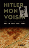 Hitler, mon voisin. Souvenirs d'un enfant juif