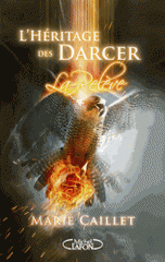 L'héritage des Darcer Tome 3
La Relève
